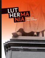 Luthermania