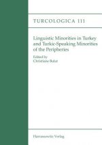Linguistic minorities in Turkey and Turkic speaking minorities of the peripheries