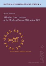 Akkadian Love Literature of the Third and Second Millennium BCE