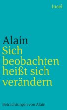 Sich beobachten heißt sich verändern