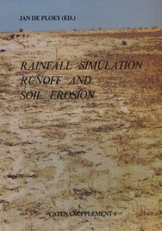 Rainfall Simulation Runoff and Soil Erosion