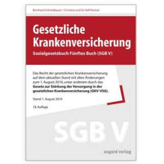 Gesetzliche Krankenversicherung - Sozialgesetzbuch Fünftes Buch (SGB V)