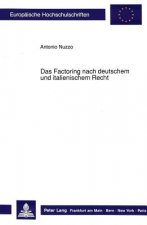 Das Factoring nach deutschem und italienischem Recht