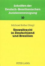 Umweltrecht in Deutschland und Brasilien