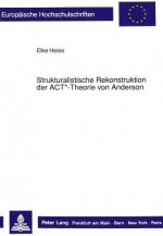 Strukturalistische Rekonstruktion der ACT*-Theorie von Anderson