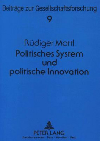 Politisches System und politische Innovation