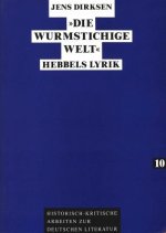 Â«Die wurmstichige WeltÂ»