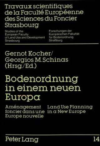 Bodenordnung in einem neuen Europa