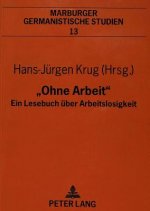 Â«Ohne ArbeitÂ»