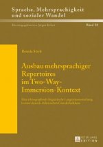 Ausbau Mehrsprachiger Repertoires Im Two-Way-Immersion-Kontext