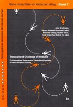 Transcultural Challenge of Medicine