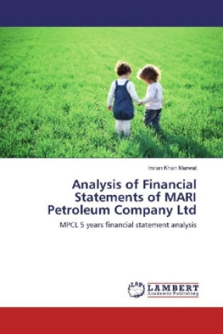 Analysis of Financial Statements of MARI Petroleum Company Ltd