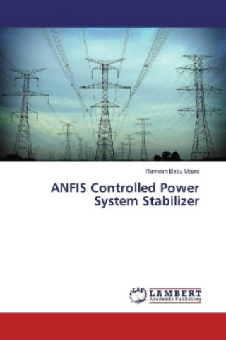 ANFIS Controlled Power System Stabilizer