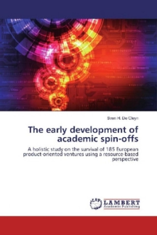 The early development of academic spin-offs