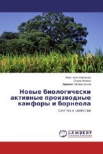 Novye biologicheski aktivnye proizvodnye kamfory i borneola