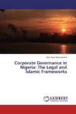 Corporate Governance in Nigeria: The Legal and Islamic Frameworks
