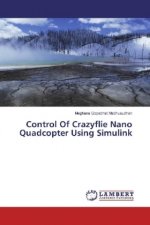 Control Of Crazyflie Nano Quadcopter Using Simulink