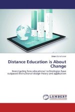 Distance Education is About Change