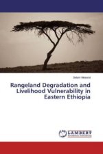 Rangeland Degradation and Livelihood Vulnerability in Eastern Ethiopia