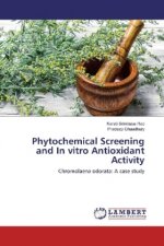 Phytochemical Screening and In vitro Antioxidant Activity