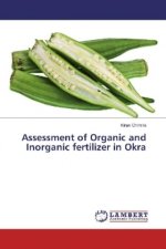 Assessment of Organic and Inorganic fertilizer in Okra
