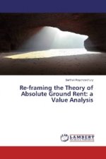 Re-framing the Theory of Absolute Ground Rent: a Value Analysis
