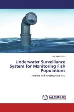 Underwater Surveillance System for Monitoring Fish Populations