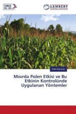 M s rda Polen Etkisi ve Bu Etkinin Kontrolünde Uygulanan Yöntemler