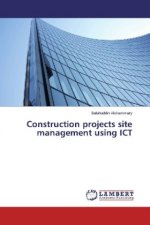 Construction projects site management using ICT