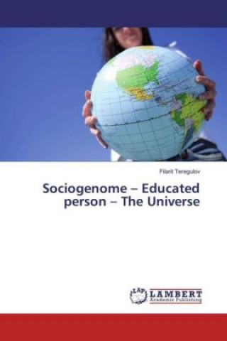 Sociogenome - Educated person - The Universe