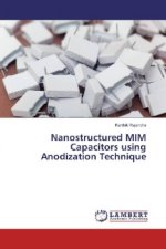 Nanostructured MIM Capacitors using Anodization Technique