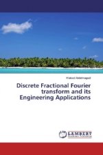 Discrete Fractional Fourier transform and its Engineering Applications
