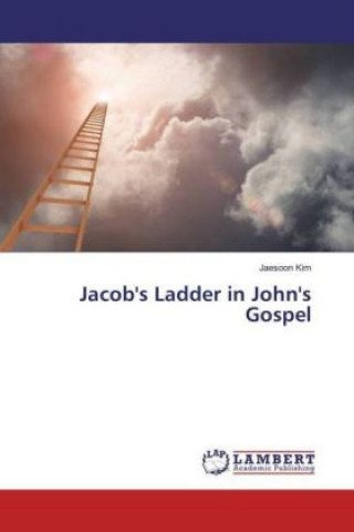 Jacob's Ladder in John's Gospel