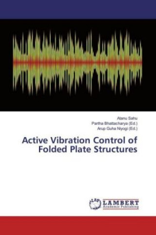 Active Vibration Control of Folded Plate Structures