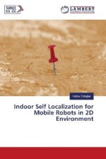 Indoor Self Localization for Mobile Robots in 2D Environment