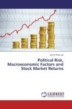 Political Risk, Macroeconomic Factors and Stock Market Returns