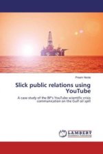 Slick public relations using YouTube