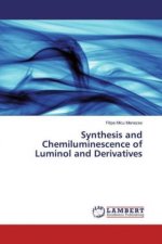 Synthesis and Chemiluminescence of Luminol and Derivatives