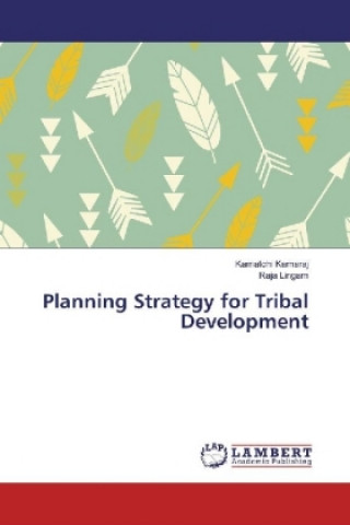 Planning Strategy for Tribal Development