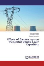 Effects of Gamma rays on the Electric Double Layer Capacitors