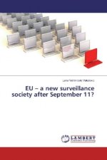 EU - a new surveillance society after September 11?