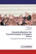 Decentralization for Transformation in Eastern Africa