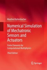 Numerical Simulation of Mechatronic Sensors and Actuators