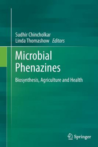 Microbial Phenazines