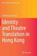 Identity and Theatre Translation in Hong Kong