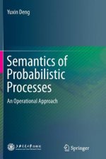 Semantics of Probabilistic Processes