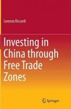 Investing in China through Free Trade Zones