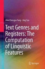 Text Genres and Registers: The Computation of Linguistic Features
