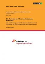 Werbung und ihre manipulativen Methoden