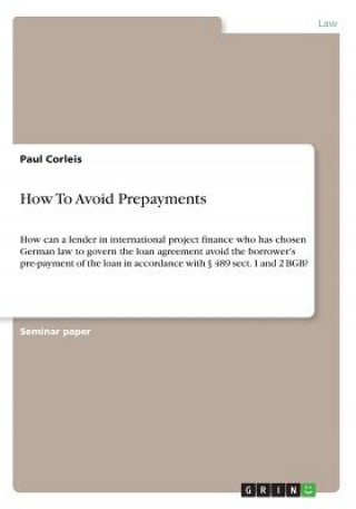 How To Avoid Prepayments